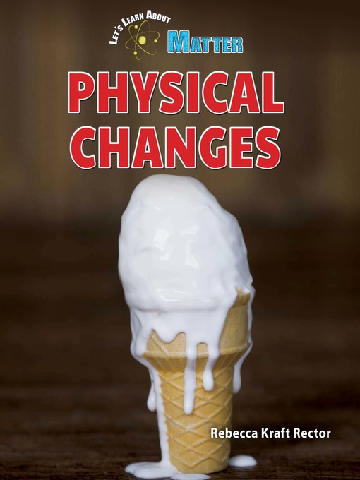 Title details for Physical Changes by Rebecca Kraft Rector - Available